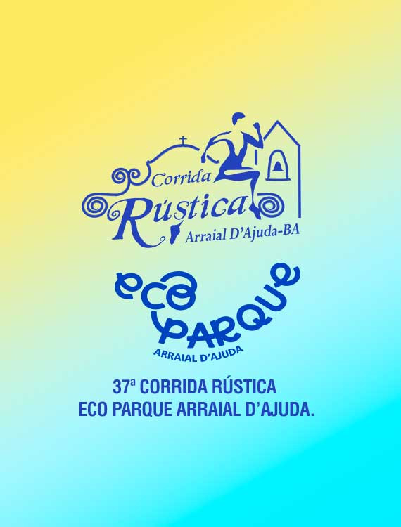 CORRIDA RÚSTICA ECO PARQUE ARRAIAL D'AJUDA 2026